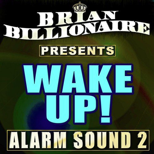 Wake Up: Alarm Sound 2