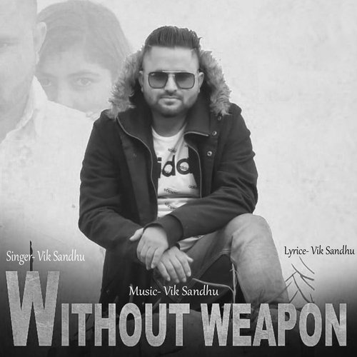 Without Weapon