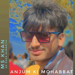 ANJUM KI MOHABBAT-Oy8FXjpCQ1A