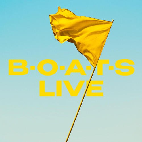 B•O•A•T•S LIVE_poster_image