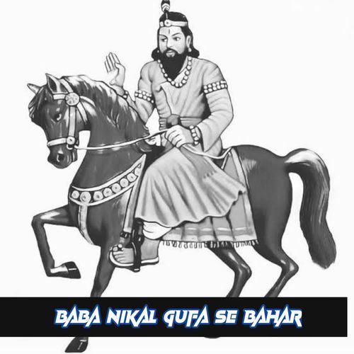 Baba Nikal Gufa Se Bahar