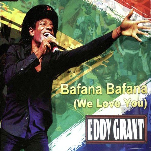 Bafana Bafana (We Love You)_poster_image