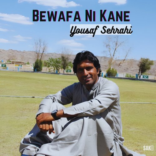 Bewafa Ni Kane