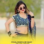 Chaal Duniya Me Naam