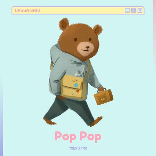 Dagga Said Pop Pop cover art