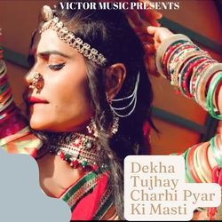 Dekha Tujhay Charhi Pyar Ki Masti-FA0dBEZ4VAY