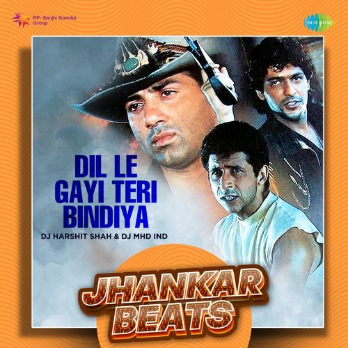 Dil Le Gayi Teri Bindiya - Jhankar Beats