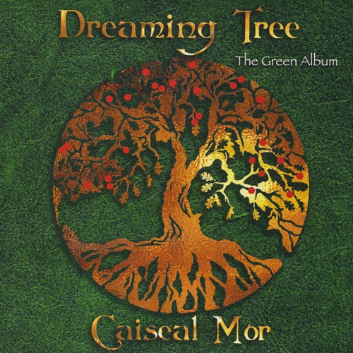 Dreaming Tree: The Green Album