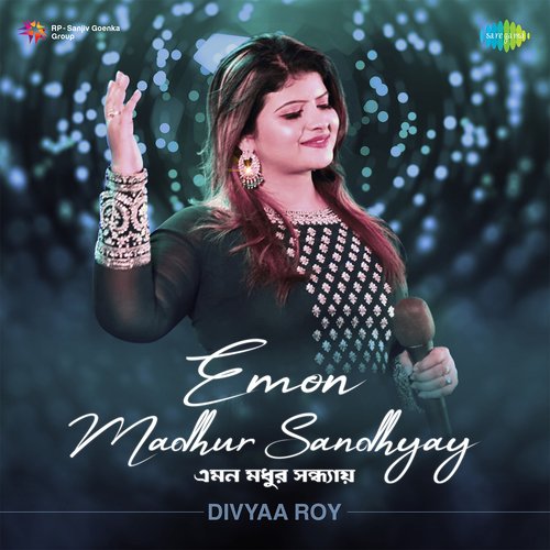 Emon Madhur Sandhyay - Divyaa Roy