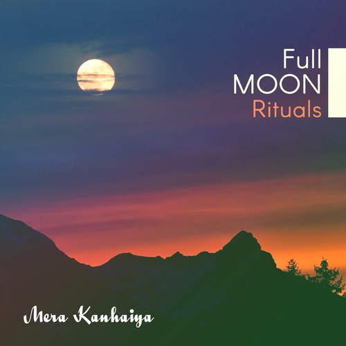 Full Moon Ritual - Song Download from Full Moon Rituals @ JioSaavn