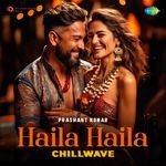 Haila Haila - Chillwave