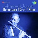 Hariprasad Chaurasia - Hemavati Des Dhun