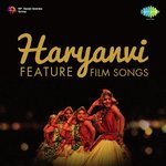 Haryanavi Feature Flim Songs