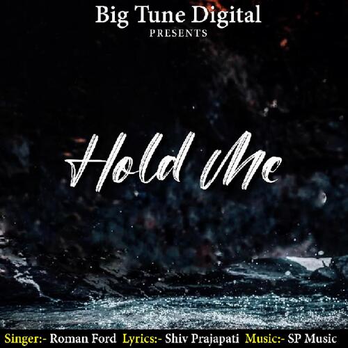 Hold Me