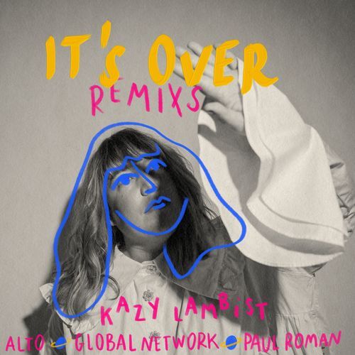 It's Over (Remix Kazy Lambist) cover art
