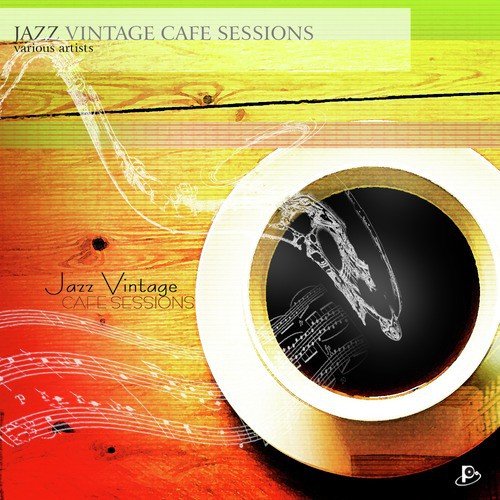 Jazz Vintage Café Sessions