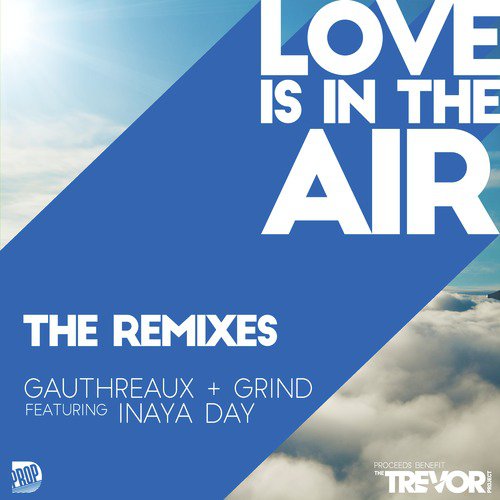 Love is in the Air - 2018 Remixes