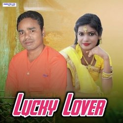 Lucky Lover-JAInZxBndlY