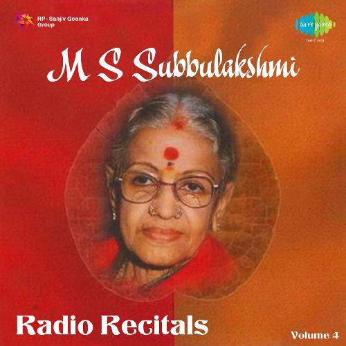 M S Subbulakshmi Radio Recitals,Vol. 4