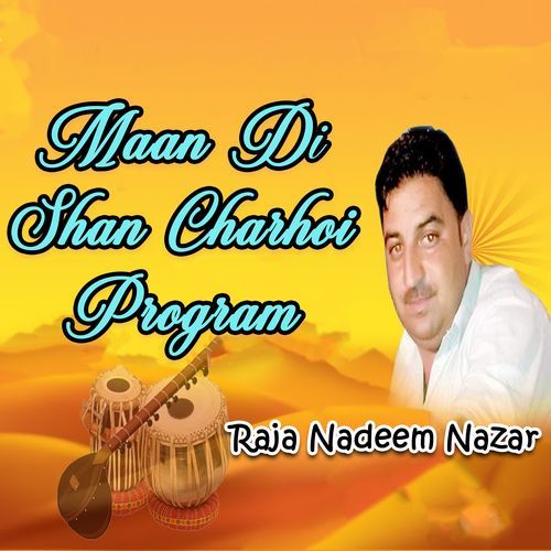 Maan Di Shan Charhoi Program