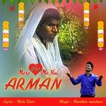 Mere Dil Me Hai Arman