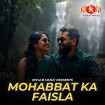 Mohabbat Ka Faisla