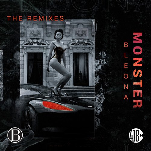 Monster (The Remixes)