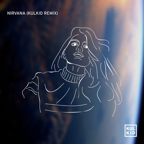 Nirvana (Kulkid Remix)_poster_image