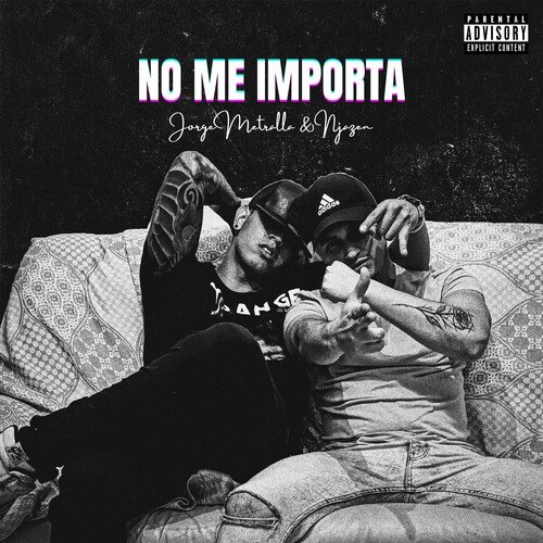 No Me Importa