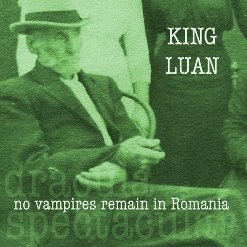 No Vampires Remain in Romania (Dracula Spectacular) cover art