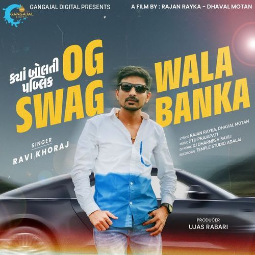 Og Swag Wala Banka