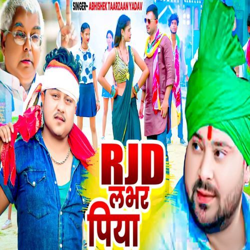 RJD Lover Piya