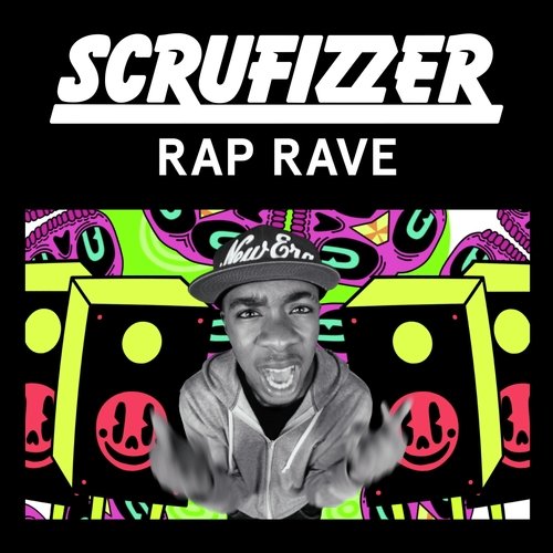 Rap Rave (Remixes)