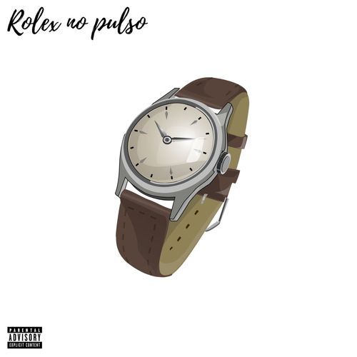 Rolex No Pulso cover art
