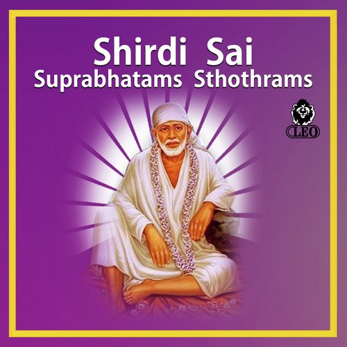 Shirdi Sai Suprabhatams And Sthothrams