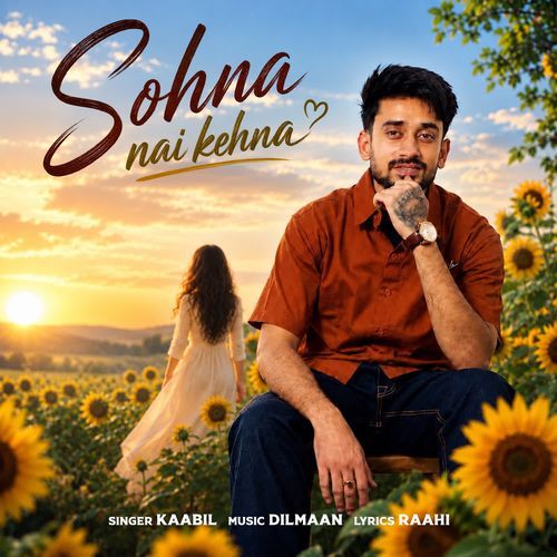 Sohna Nai Kehna