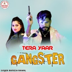 Tera Yaar Gangster-MQUIWTpjYlk