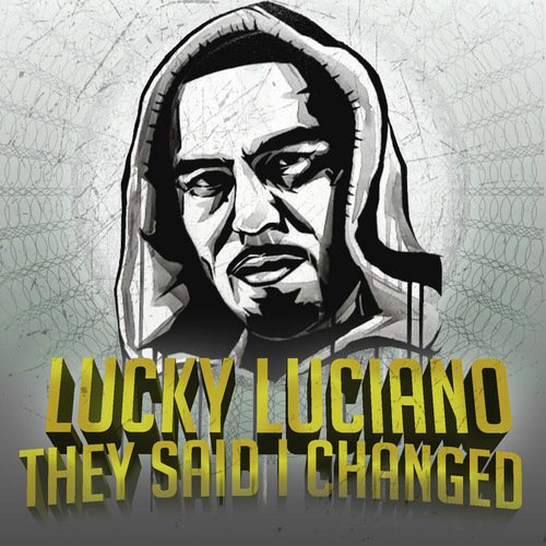 They Said I Changed