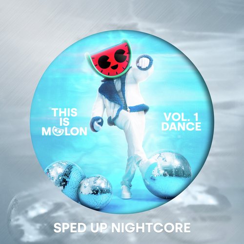 Levels Sped Up Nightcore Song Download from This Is MELON Vol