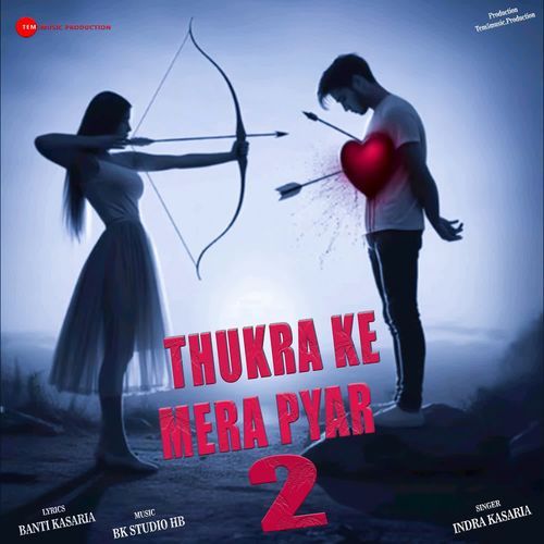 Thukra Ke Mera Pyar 2