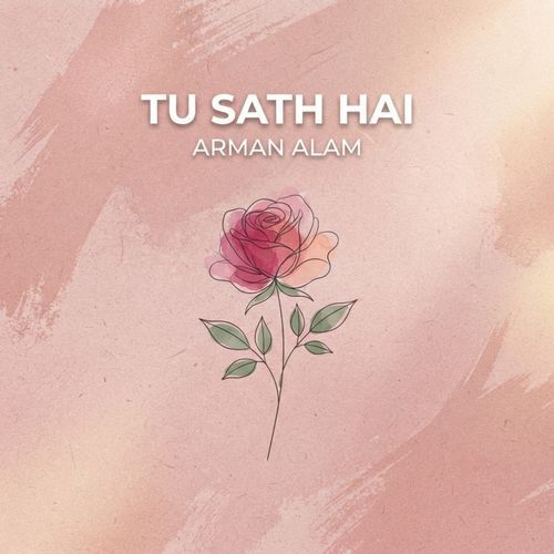 Tu Sath Hai