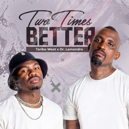 Two Times Better_poster_image