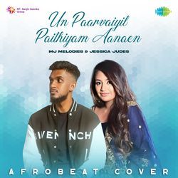 Un Paarvaiyil Paithiyam Aanaen - Afrobeat Cover-CiYGSwF8eVg