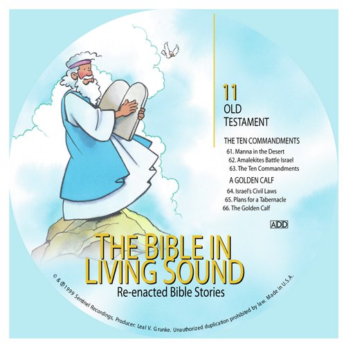 Vol. 11: The Ten Commandments / A Golden Calf