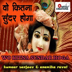 Wo Kitna Sundar Hoga-NltGWyFhVEo