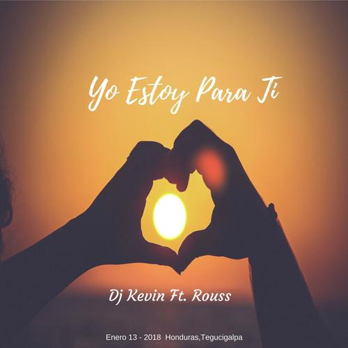 Yo Estoy Para Ti (feat. Rouss)_poster_image