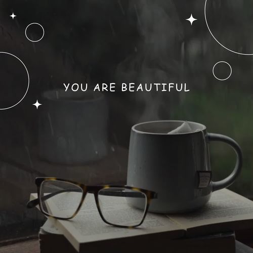 You Are Beautiful