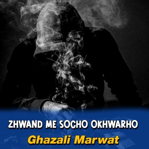 Zhwand Me Socho Okhwarho