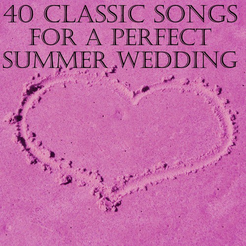 40 Classic Songs for a Perfect Beach Wedding
