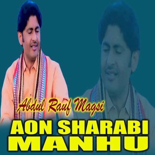 Aon Sharabi Manhu